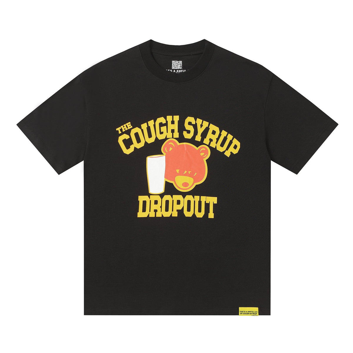THAT'S A AWFUL LOT OF COUGH SYRUP Front & Back Graphic T-Shirt