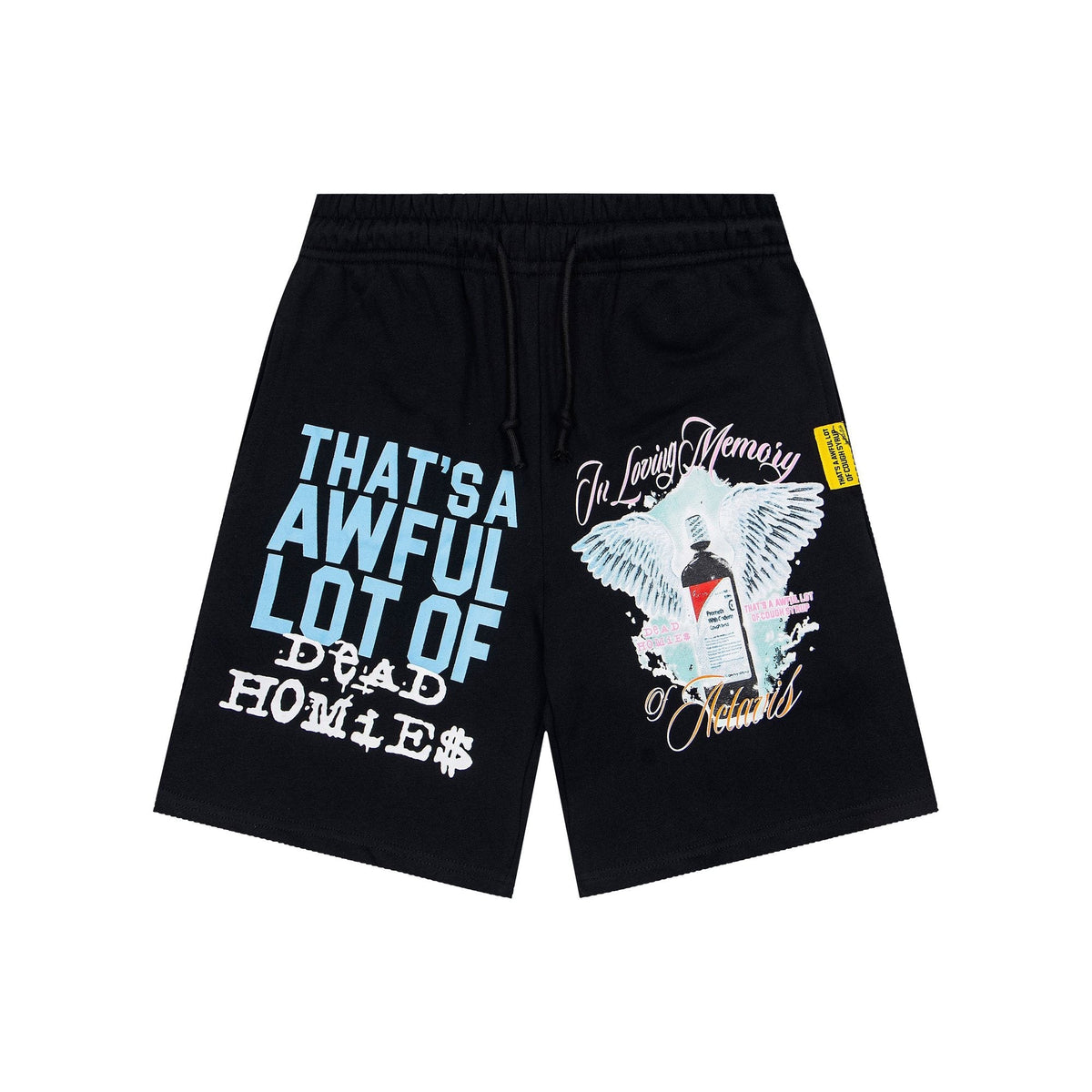 THAT'S A AWFUL LOT OF COUGH SYRUP Black Graphic Shorts